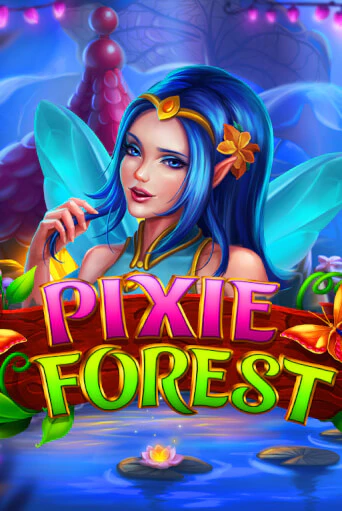 Pixie Forest онлайн демо слот | ГМСлотс без регистрации