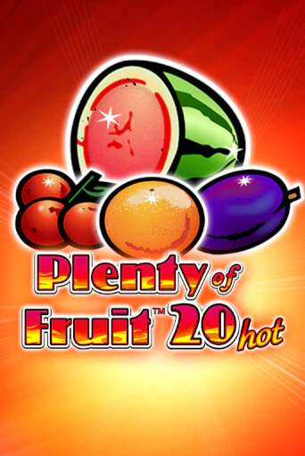 Plenty of Fruit 20 Hot онлайн демо слот | ГМСлотс без регистрации