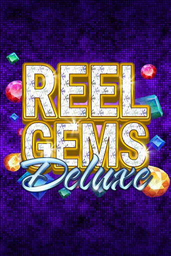 Reel Gems Deluxe онлайн демо слот | ГМСлотс без регистрации