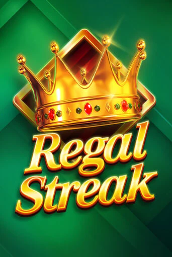 Regal Streak онлайн демо слот | ГМСлотс без регистрации