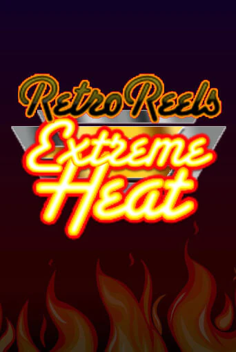 Retro Reels - Extreme Heat онлайн демо слот | ГМСлотс без регистрации