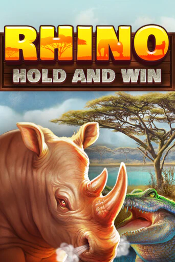 Rhino Hold and Win онлайн демо слот | ГМСлотс без регистрации