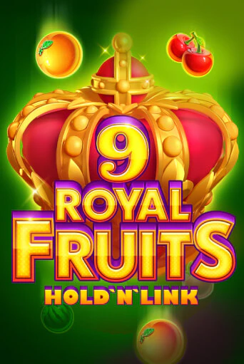 Royal Fruits 9: Hold 'N' Link онлайн демо слот | ГМСлотс без регистрации