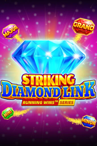 Striking Diamond Link: Running Wins онлайн демо слот | ГМСлотс без регистрации