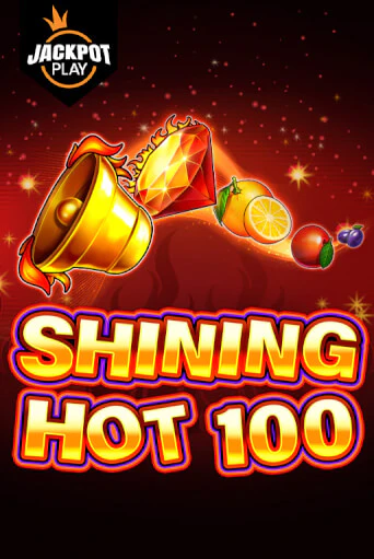 Shining Hot 100 Jackpot Play онлайн демо слот | ГМСлотс без регистрации