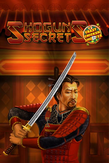 Shogun's Secret Crazy Chicken Shooter онлайн демо слот | ГМСлотс без регистрации