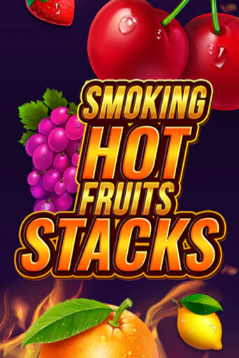 Smoking Hot Fruits Stacks онлайн демо слот | ГМСлотс без регистрации