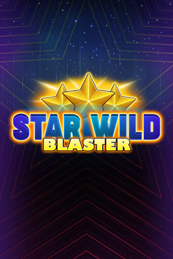 Star Wild Blaster онлайн демо слот | ГМСлотс без регистрации