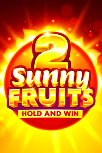 Sunny Fruits 2: Hold and Win онлайн демо слот | ГМСлотс без регистрации