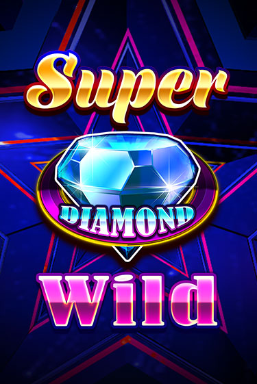 Super Diamond Wild онлайн демо слот | ГМСлотс без регистрации