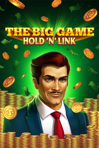 The Big Game Hold ‘n’ Link онлайн демо слот | ГМСлотс без регистрации