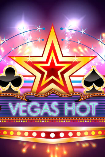 Vegas Hot онлайн демо слот | ГМСлотс без регистрации