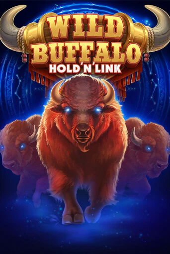 Wild Buffalo Hold n Link онлайн демо слот | ГМСлотс без регистрации