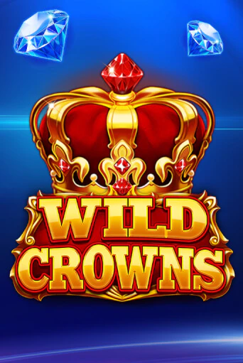 Wild Crowns онлайн демо слот | ГМСлотс без регистрации