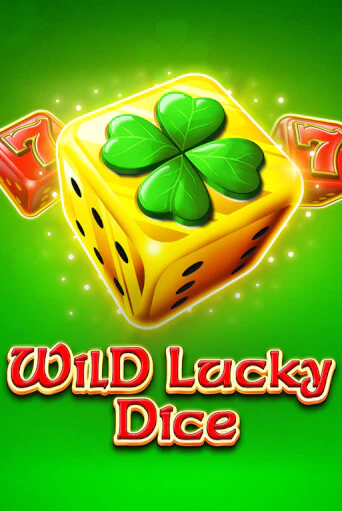 Wild Lucky Dice онлайн демо слот | ГМСлотс без регистрации