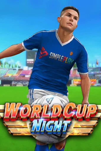 World Cup Night онлайн демо слот | ГМСлотс без регистрации