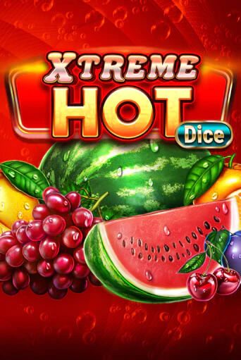 Xtreme Hot Dice онлайн демо слот | ГМСлотс без регистрации