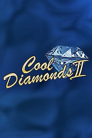 Cool Diamonds II онлайн демо слот | ГМСлотс без регистрации