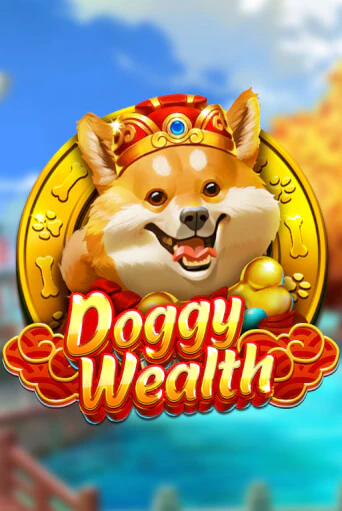 Doggy Wealth онлайн демо слот | ГМСлотс без регистрации