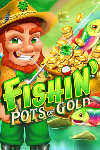 Fishin' Pots of Gold онлайн демо слот | ГМСлотс без регистрации