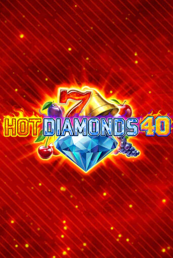 Hot Diamonds 40 онлайн демо слот | ГМСлотс без регистрации