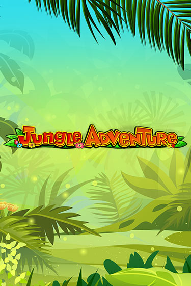 Jungle Adventure онлайн демо слот | ГМСлотс без регистрации