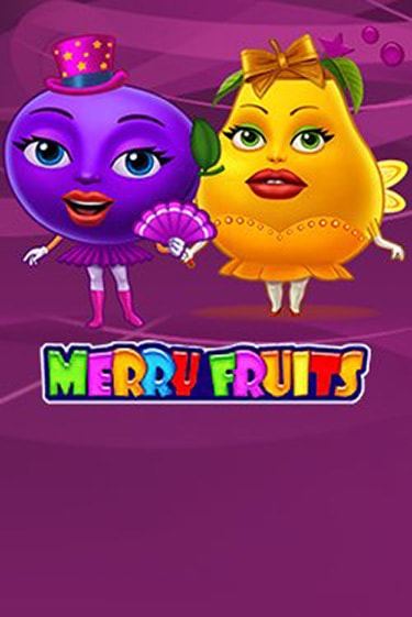 Merry Fruits онлайн демо слот | ГМСлотс без регистрации