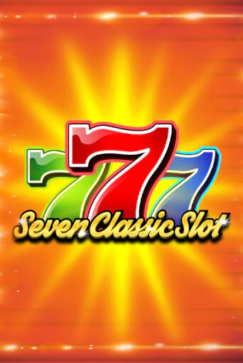 Seven Classic Slot онлайн демо слот | ГМСлотс без регистрации