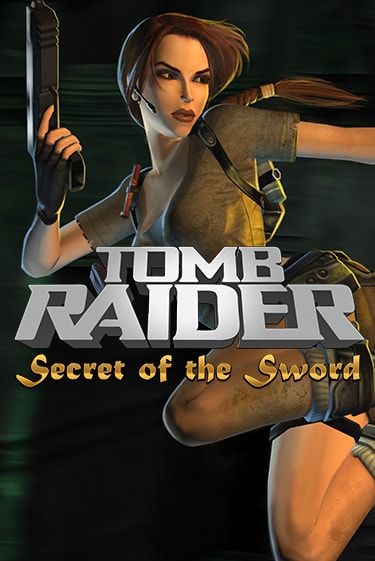 Tomb Raider Secret of the Sword онлайн демо слот | ГМСлотс без регистрации